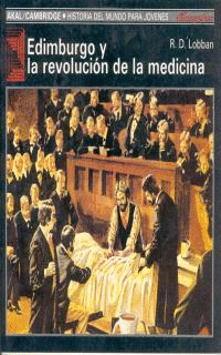 EDIMBURGO Y LA REVOLUCION DE LA MEDICI