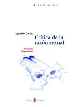 CRITICA DE LA RAZON SEXUAL.