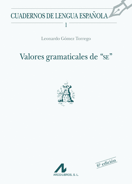 VALORES GRAMATICALES DE 