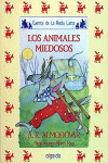 ANIMALES MIEDOSOS, LOS 13