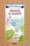 MIGUELIN, EL VALIENTE 27