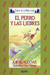 PERRO Y LAS LIEBRES, EL 40