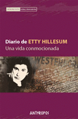 DIARIO DE ETTY HILLESUM UNA VIDA CONMOCIONADA