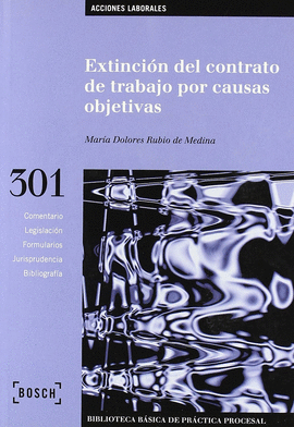 EXTINCION DEL CONTRATO DE TRABAJO POR CAUSAS OBJETIVAS + CD 301
