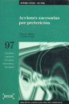ACCIONES SUCESORIAS POR PRETERICION NUM.97