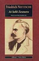 ASI HABLO ZARATUSTRA (EDICION DE RAFAEL HERNANDEZ ARIAS)