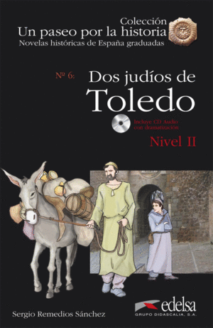 DOS JUDIOS DE TOLEDO NIVEL II +CD