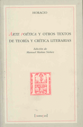 ARTE POETICA Y OTROS TEXTOS DE TEORIA Y CRITICA LITERARIAS