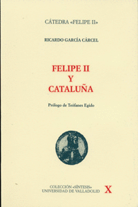 FELIPE II Y CATALUÑA