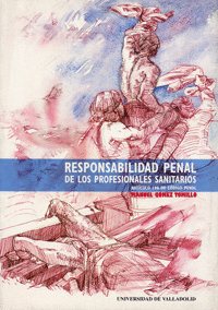 RESPONSABILIDAD PENAL DE LOS PROFESIONALES SANITARIOS