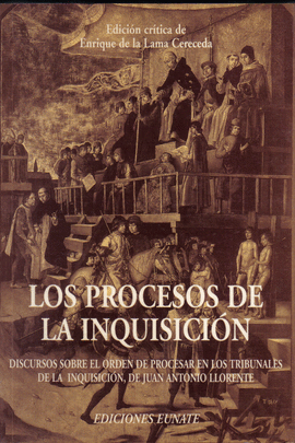 PROCESOS DE LA INQUISICION, LOS