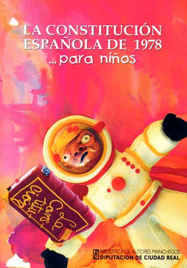 CONSTITUCION ESPAÑOLA DE 1978 PARA NIÑOS,LA
