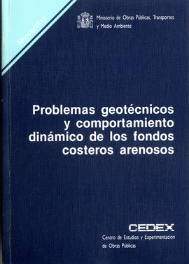 PROBLEMAS GEOTECNICOS Y COMPORTAMIENTO DINAMICO DE LOS FONDOS COS
