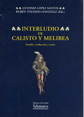INTERLUDIO DE CALISTO Y MELIBEA