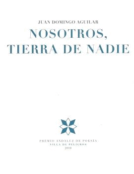 NOSOTROS, TIERRA DE NADIE