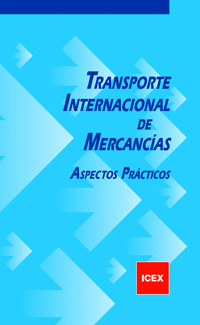 TRANSPORTE INTERNACIONAL DE MERCANCÍAS 5ª EDI