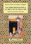 PEREGRINACIONES A LA MECA EN EL SIGLO XIX, LAS