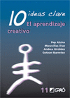 10 IDEAS CLAVE EL APRENDIZAJE CREATIVO