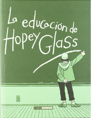 EDUCACION DE HOPEY GLASS, LA