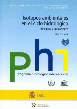 ISOTOPOS AMBIENTALES EN CICLO HIDROLOGICO PRINCIPIOS APLICACIONES