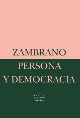 ZAMBRANO PERSONA Y DEMOCRACIA