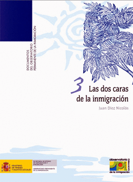 DOS CARAS DE LA INMIGRACION, LAS +CD