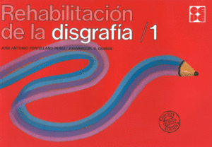 REHABILITACION DE LA DISGRAFIA /1