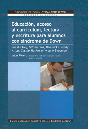 EDUCACION ACCESO AL CURRICULUM LECTURA Y ESCRITURA SINDROME DOWN