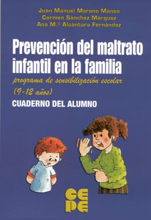 PREVENCION DEL MALTRATO INFANTIL EN LA FAMILIA  LIBRO+CUADERNO