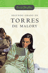 SEGUNDO GRADO EN TORRES DE MALORY 2