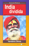 INDIA DIVIDIDA (ASEDIO A LA DIVERSIDAD Y A LA DEMOCRACIA)