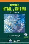 DOMINE HTML Y DHTML    2ª/E  +CD
