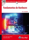 FUNDAMENTOS DEL HARDWARE +CD CICLO FORMATIVO GRADO SUPERIOR