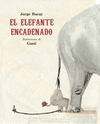ELEFANTE ENCADENADO, EL