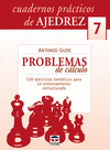 PROBLEMAS DE CALCULO Nº7(C.P.AJEDREZ)
