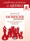 SACRIFICIOS POSICIONALES (C.P.AJEDREZ 8)