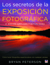 SECRETOS DE LA EXPOSICION FOTOGRAFICA, LOS