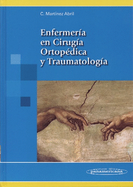 ENFERMERIA EN CIRUGIA ORTOPEDICA Y TRAUMATOLOGIA