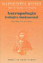ANTROPOLOGIA TEOLOGICA FUNDAMENTAL