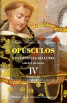 OPUSCULOS Y CUESTIONES SELECTAS TOMO IV TEOLOGIA 2