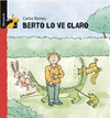 BERTO LO VE CLARO (LIBROSAURIO+3)