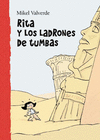 RITA Y LOS LADRONES DE TUMBAS (MUNDO DE RITA) 4