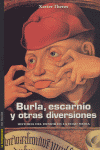 BURLA ESCARRIO Y OTRAS DIVERSIONES