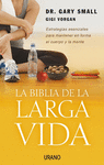 BIBLIA DE LA LARGA VIDA, LA