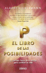 LIBRO DE LAS POSIBILIDADES, EL. 75 CAMINOS FUERA DE LA INERCIA...