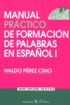 MANUAL PRACTICO FORMACION PALABRAS ESPAÑOL I