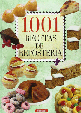 1001 RECETAS DE REPOSTERÍA