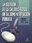 GESTION DE LA CALIDAD TOTAL EN LA ADMINISTRACION PUBLICA