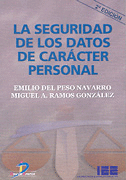 SEGURIDAD DE LOS DATOS DE CARACTER PERSONAL, LA