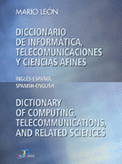 DICCIONARIO INFORMATICA TELECOMUNICACIONES INGLES-ESPAÑOL